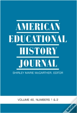 Capa do artigo American Educational History Journal Vol 46 Issue 1 & 2