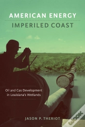 Capa do artigo American Energy, Imperiled Coast