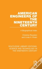 American Engineers Of The Nineteenth Century