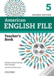 American English File: 5: Teacher'S Book With Testing Program Cd-Rom