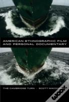 American Ethnographic Film And Personal Documentary