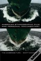 American Ethnographic Film And Personal Documentary