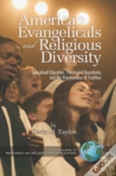 American Evangelicals And Religious Diversity