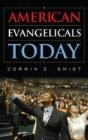 American Evangelicals Today - Preview