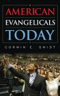 American Evangelicals Today - Preview