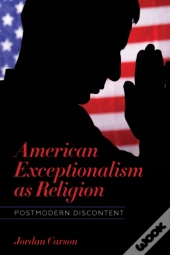 American Exceptionalism As Religion