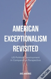 American Exceptionalism Revisited
