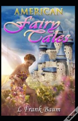 Capa do artigo American Fairy Tales-Classic Original Edition(Annotated)