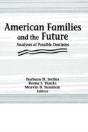 American Families And The Future - Preview