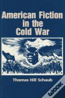 American Fiction In The Cold War