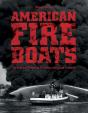 American Fireboats - Preview