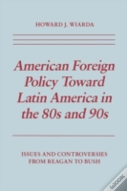 Capa do artigo American Foreign Policy Toward Latin America In The 80s And 90s
