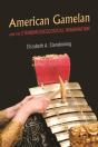 American Gamelan And The Ethnomusicological Imagination - Preview