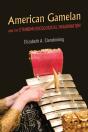 American Gamelan And The Ethnomusicological Imagination - Preview
