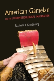 Capa do artigo American Gamelan And The Ethnomusicological Imagination