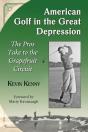 American Golf In The Great Depression - Preview