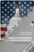 American Government And Popular Discontent