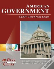 American Government Clep Test Study Guide