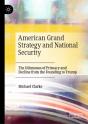 American Grand Strategy And National Security - Preview