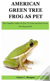 American Green Tree Frog As Pet