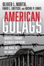 American Gulags - Preview