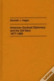 Capa do artigo American Gunboat Diplomacy And The Old Navy, 1877-1889.