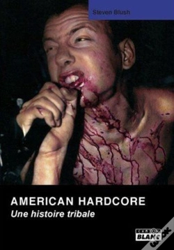 Capa do artigo American Hardore ; Une Histoire Tribale