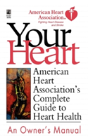 American Heart Association'S Complete Guide To Hea - Preview