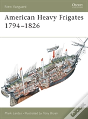 Capa do artigo American Heavy Frigates 1794â€“1826
