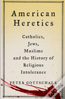 American Heretics
