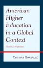 American Higher Education In A Global Context - Preview