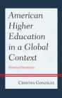 American Higher Education In A Global Context - Preview