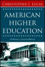 American Higher Education, Second Edition - Preview