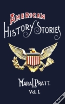 Capa do artigo American History Stories, Volume I - With Original Illustrations