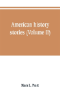American History Stories (Volume Ii) - Preview
