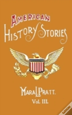 Capa do artigo American History Stories, Volume Iii - With Original Illustrations