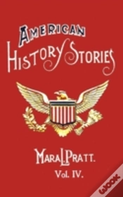 Capa do artigo American History Stories, Volume Iv - With Original Illustrations