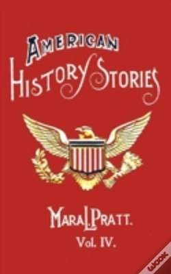 Capa do artigo American History Stories, Volume Iv - With Original Illustrations