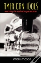 Capa do artigo American Idols: Reaching The Starbucks Generation