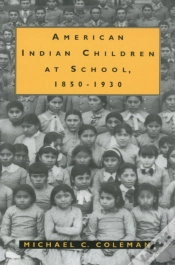 Capa do artigo American Indian Children At School, 1850-1930