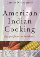 American Indian Cooking