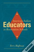 American Indian Educators In Reservation Schools