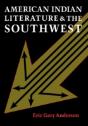 American Indian Literature And The Southwest - Preview