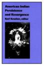 American Indian Persistence And Resurgence - Preview