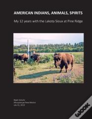 American Indians, Animals, Spirits