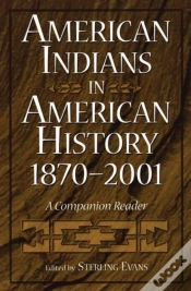Capa do artigo American Indians In American History, 1870-2001