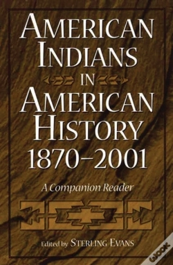 Capa do artigo American Indians In American History, 1870-2001