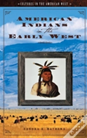 American Indians In The Early West