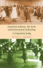 American Indians, The Irish, And Government Schooling - Preview