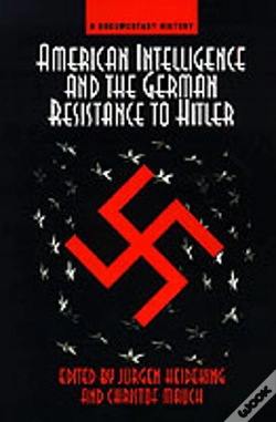 Capa do artigo American Intelligence And The German Resistance
